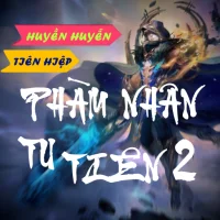 Truyện Phàm nhân tu tiên 2 APK Download for Android